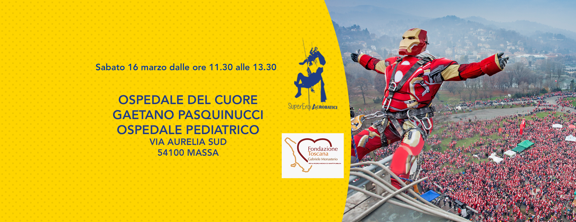 I Supereroi Acrobatici a Massa, Ospedale del Cuore Pasquinucci, Ospedale Pediatrico